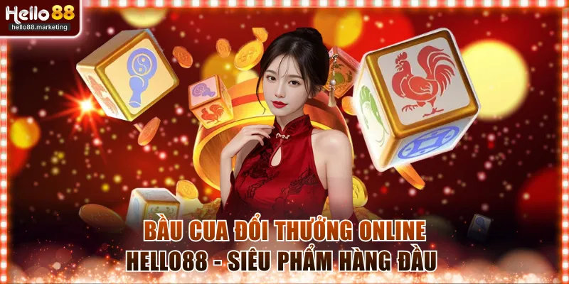 Bầu cua đổi thưởng online