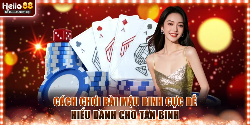 Cách chơi bài Mậu Binh