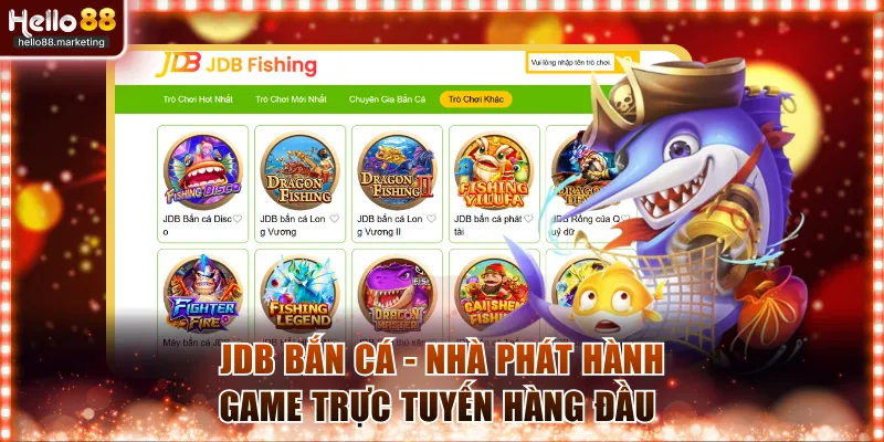 JDB bắn cá