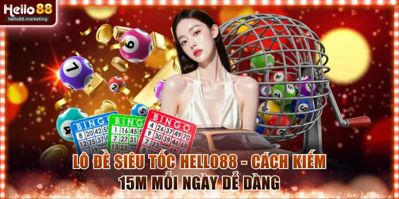 Lô Đề Siêu Tốc